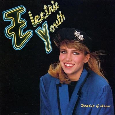 Electric Youth 专辑 Debbie Gibson