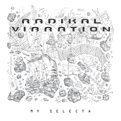 My Selecta 專輯 Radikal Vibration/Teacha Dee