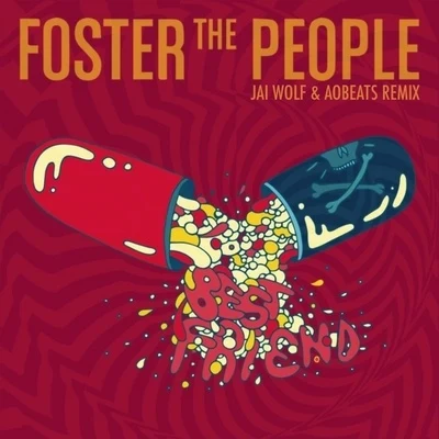 Best Friend (Jai Wolf x AObeats Remix) 專輯 Foster The People