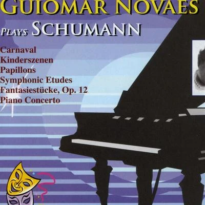 Guiomar Novaes plays Schumann (Schumann: Guiomay Novaesr Plays Schumann ) 专辑 Guiomar Novaes