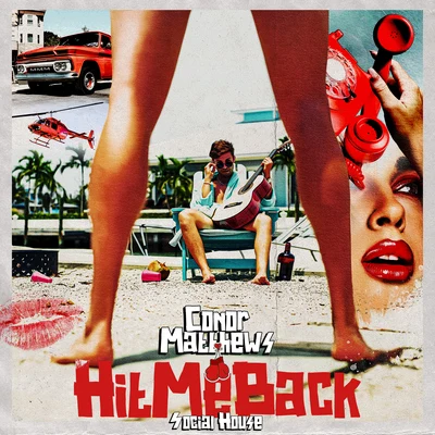 Hit Me Back (feat. Social House) 专辑 Social House