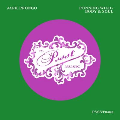 Running WildBody & Soul 專輯 Jark Prongo