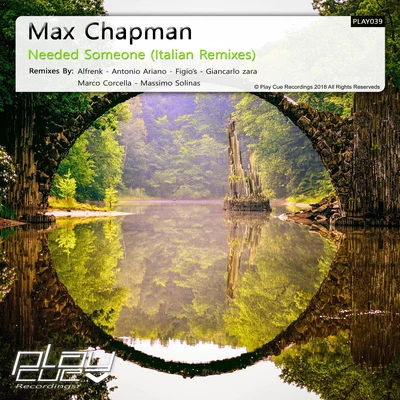 Needed Someone (Italian Remixes) 專輯 Max Chapman