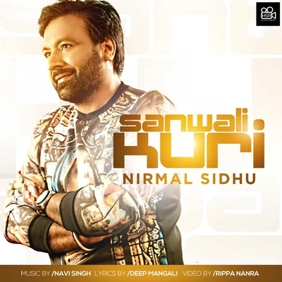 Sanwali Kudi 專輯 Nirmal Sidhu