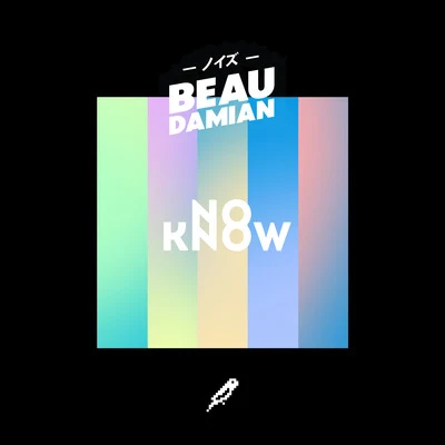 No Know 專輯 BeauDamian