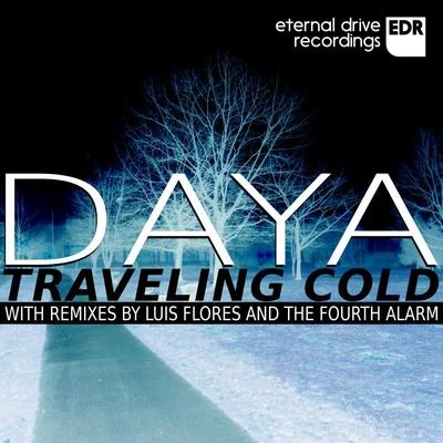 Traveling Cold 专辑 Daya