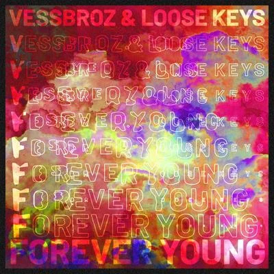 Forever Young 專輯 Vessbroz