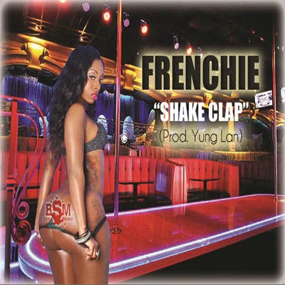 Shake-Clap 專輯 Frenchie