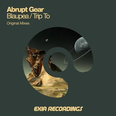 BlaupeaTrip To 專輯 Abrupt Gear