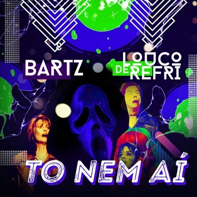 Tô Nem Aí 專輯 Bartz/Louco de refri/Os Cretinos/Mc Danny Morais