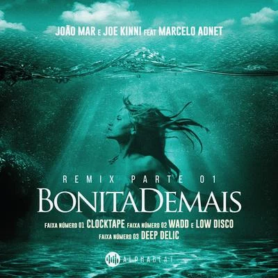 Bonita Demais (WADD Low Disco Remix) 专辑 Joao Mar