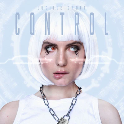 Control 專輯 Lucille Croft/Micah Martin