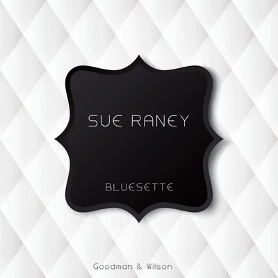 Bluesette 專輯 Sue Raney/Nelson Riddle