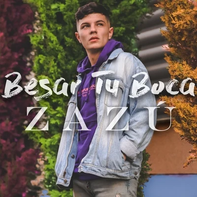 Besar Tu Boca 專輯 ZaZu