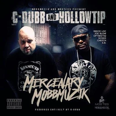 Mercenary Mobbmuzik 专辑 Hollow Tip/Mink Loco/Licwit