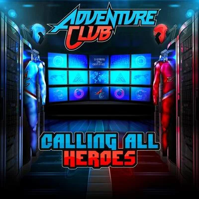 Calling All Heroes - EP 专辑 OG NIXIN/Adventure Club/SIPPY/Figure/Kompany