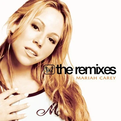 The Remixes 專輯 Mariah Carey/Q-Tip/Steve Mac/Karaoke Diamonds/Puff Daddy