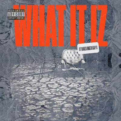 What It Iz 專輯 Kap G