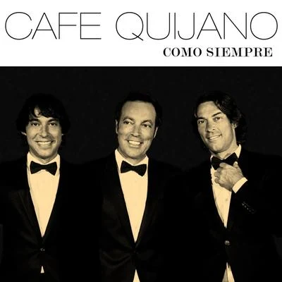 Como siempre 專輯 Café Quijano