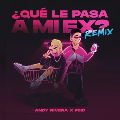 Qué Le Pasa a Mi Ex (Remix) 專輯 Totoy El Frio/Andy Rivera