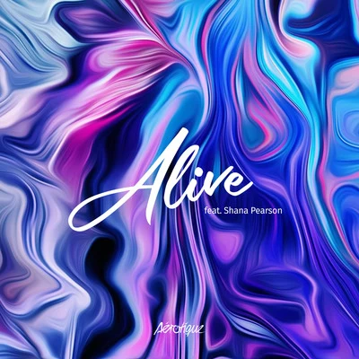 Alive 专辑 Aérotique