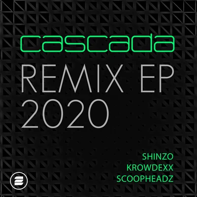 Remix EP 2020 專輯 Cascada