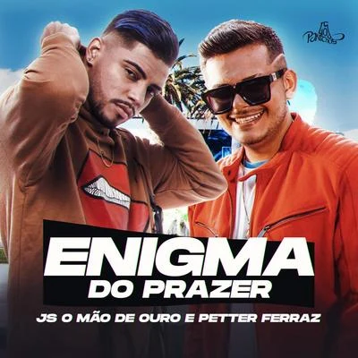 Enigma do Prazer 專輯 Petter Ferraz