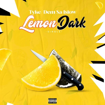 Lemon Dark 專輯 Tyke/BÖ/A92/P110/RV