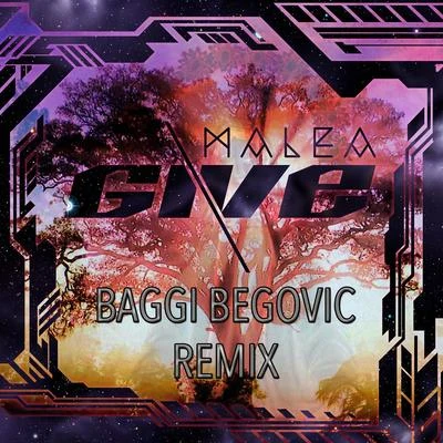 Give (Baggi Begovic Remix) 專輯 Baggi Begovic