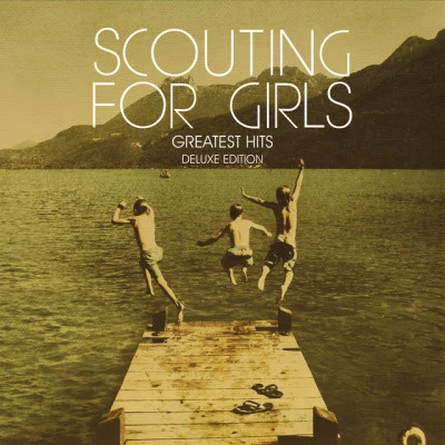 Scouting For Girls Greatest Hits