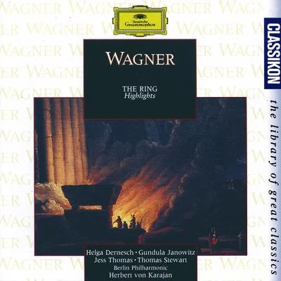 Wagner: The Ring - Highlights 专辑 Helga Dernesch