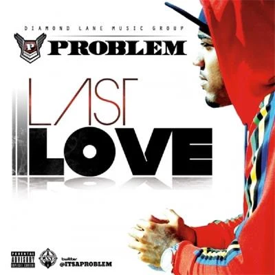 Last Love 專輯 Problem/Iamsu!/IamSu