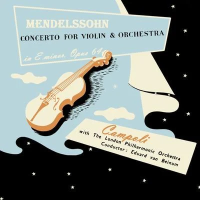 Mendelssohn Concerto for Violin & Orchestra 专辑 Alfredo Campoli