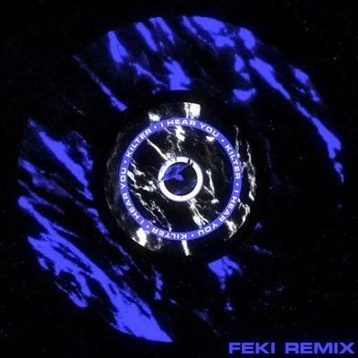 FekiWET I Hear You (Feki Remix)