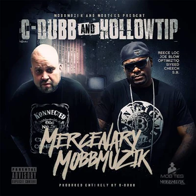 Mercenary MobbMuzik 專輯 C-Dubb/TC Kapone