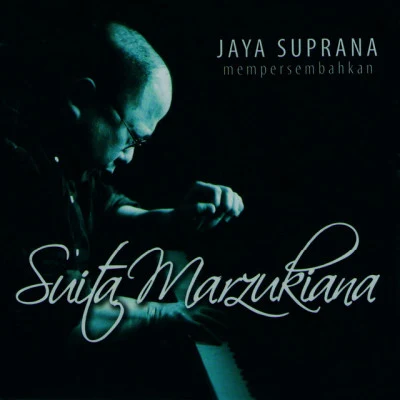 Suita Marzukiana 專輯 Jaya Suprana/Jim Reeves/Barry Gibb/Robin Gibb/Maurice Gibb