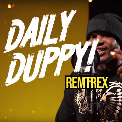 RemtrexLady LeshurrBowzer BossSwifta Beater Daily Duppy