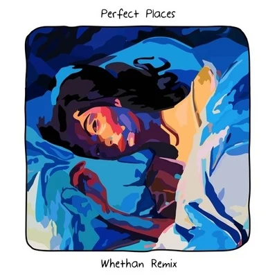 WhethanMagsy Perfect Places (Whethan Remix)