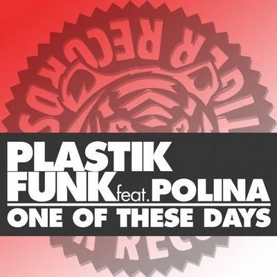 One Of These Days 專輯 Plastik Funk