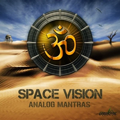 Analog Mantras 专辑 Space Vision