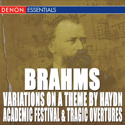 Brahms: Variations on a Theme by Haydn - Academic Festival Overture - Tragic Overture 專輯 Jiří Petrdlík/Robert Kružik/Janacek Philharmonic Orchestra/Karel Dohnal