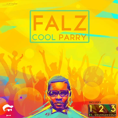 Cool Parry 专辑 Bontle Smith/Falz/Sayfar