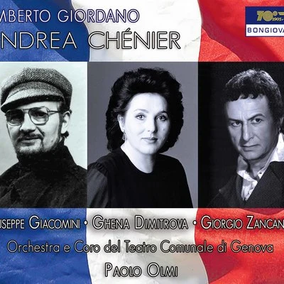 Giordano: Andrea Chénier (Live) 專輯 Giuseppe Giacomini