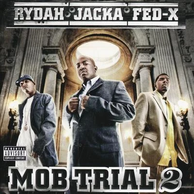 Mob Trial 2 专辑 The Jacka