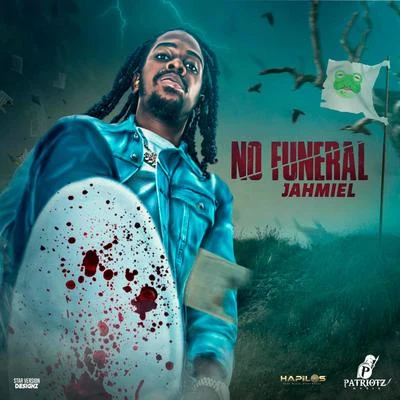 No Funeral 專輯 Jahmiel/Alkaline/Mavado