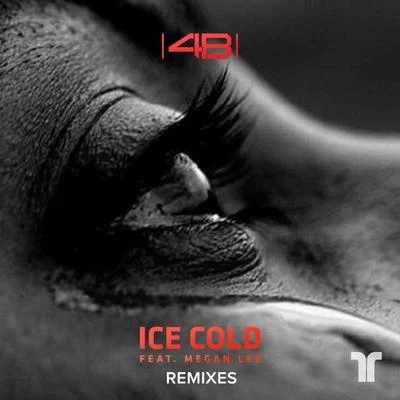 Ice Cold (Remixes) 專輯 ACRAZE/4B