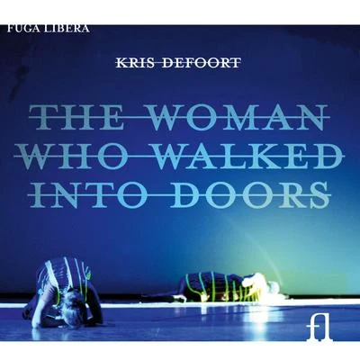 Defoort: The Woman Who Walked Into Doors 專輯 Jacqueline Blom