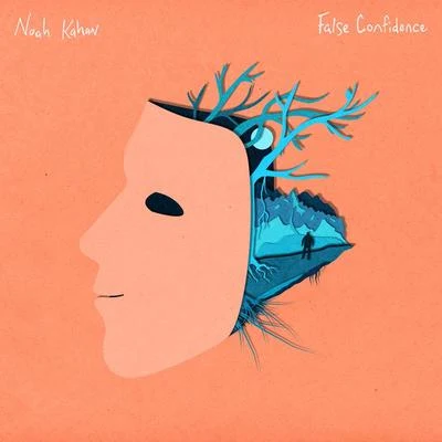 False Confidence 專輯 Noah Kahan