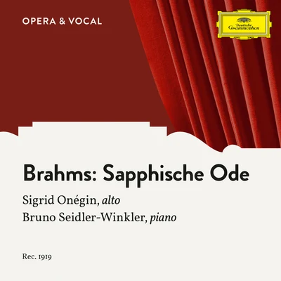 Brahms: 4. Sapphische Ode, Op. 94 专辑 Sigrid Onégin