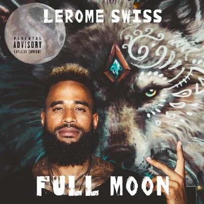 Full Moon 专辑 LeRome Swiss/Ghostdigi/Arius